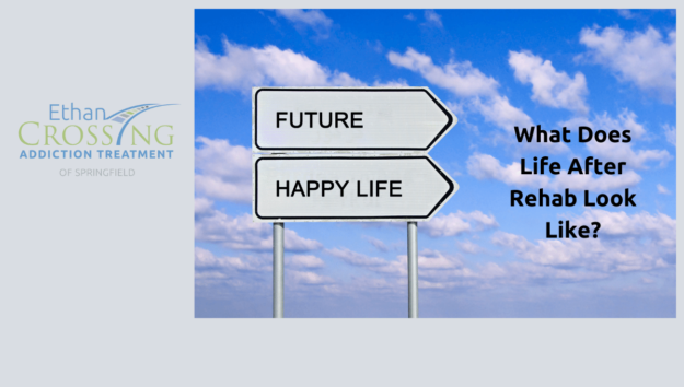 What Does Life After Rehab Look Like-min life after rehab