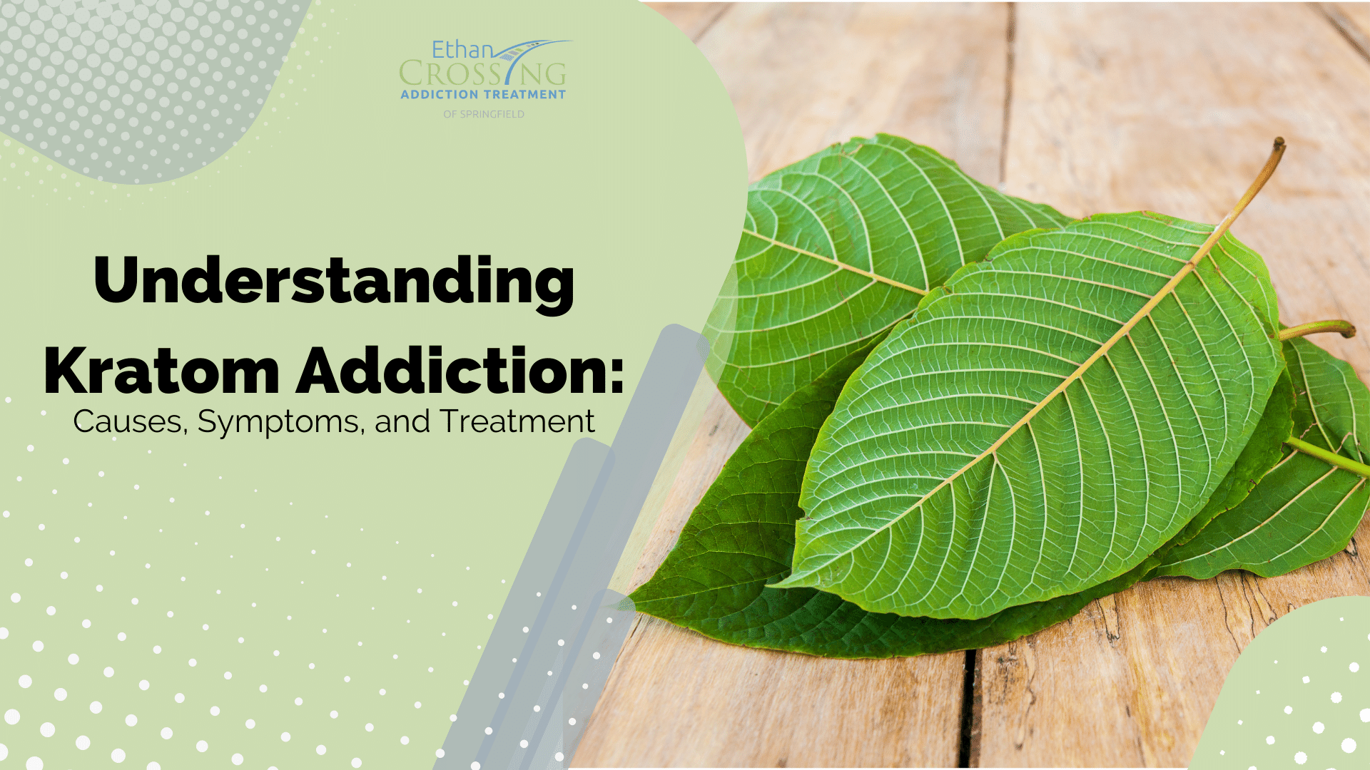 Understanding Kratom Addiction - Ethan Crossing