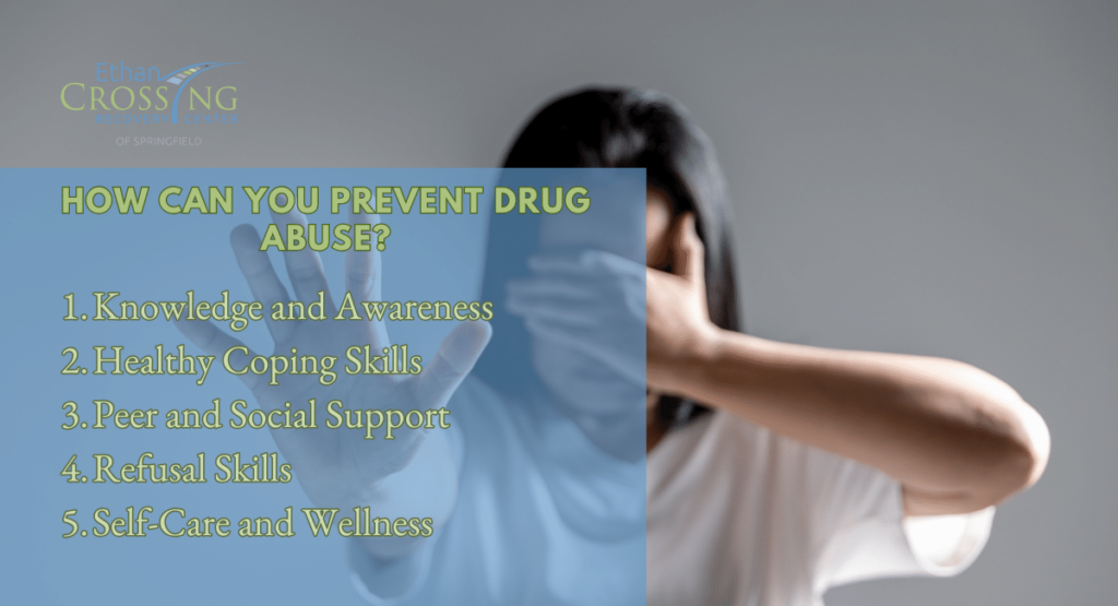 How Can You Prevent Drug Abuse?
