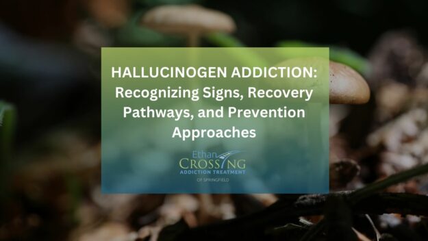 Hallucinogen-Addiction-Recognizing-Signs-Recovery-Pathways-and-Prevention-Approaches hallucinogen addiction